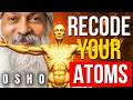 MULTIPLY Your Energy Level With This One Forgotten Ancient Ritual Osho
