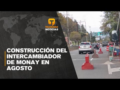 Construcción del intercambiador de Monay inciará la segunda semana de Agosto