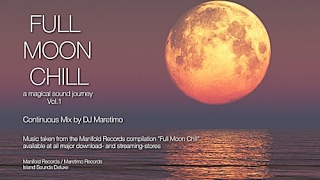 DJ Maretimo - Full Moon Chill Vol.1 (Full Album) HD, 2017, 2+Hours Space Night Music