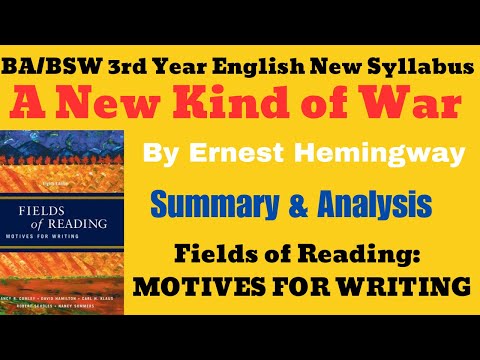 A New Kind of War by Ernest Hemingway || Summary|| BA/BSW 3rd Year Compulsory English New Syllabus