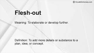 Flesh-out Meaning