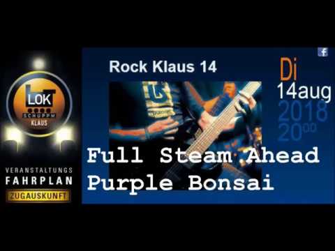 ROCK KLAUS 14 - Purple Bonsai & Full Steam Ahead - Teaser