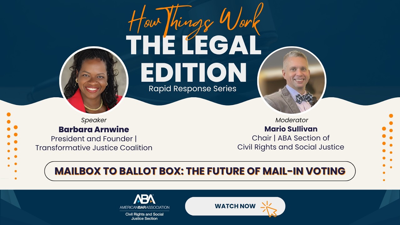 Mailbox to Ballot Box: The Future of Mail-In Voting | How Things Work: The Legal Edition