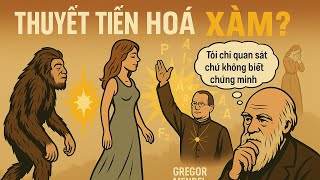 SỰ THẬT THUYẾT TIẾN HOÁ CỦA DARWIN VÀ CÚ REP CỦA MENDEL CHA ĐẺ DI TRUYỀN HỌC