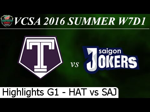 HAT vs SAJ Game 1 Highlights 01/07/2016 - VCSA Summer 2016 W7D1M1 Hai Anh T Team vs Saigon Jokers