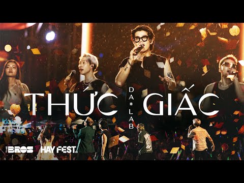 Thức Giấc - DaLAB live at #HAYFEST