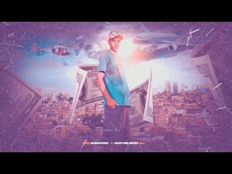 Mc Amoroso - Mestre do Estelionato (Matheuszin DJ)