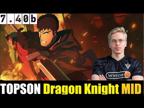🤯 TOPSON [Dragon Knight] MID 7.40b - DOTA 2 HIGHEST MMR MATCH #dota2  #dota2gameplay  #topson