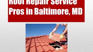 Roof Repair Service in Baltimore