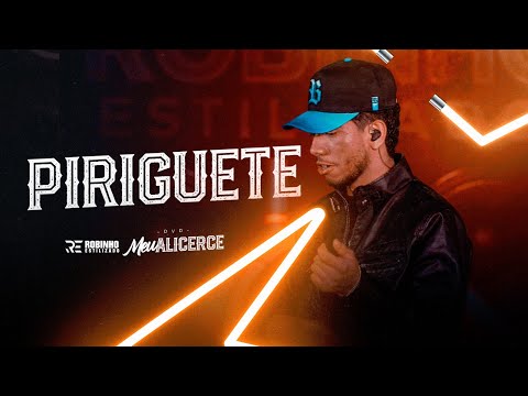 Piriguete - Robinho Estilizado (DVD Meu Alicerce) Ao Vivo