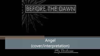 Before the Dawn - Angel (cover/interpretation)