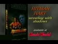 Commercial Bret Hitman Hart Wrestling With Shadows 1998