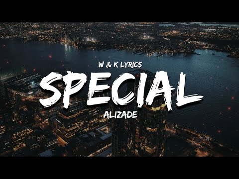 Alizade - SPECIAL ( Lyrics / Sözleri )