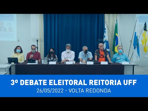 3º Debate Eleições Reitoria UFF 26/06/2022 - Volta Redonda