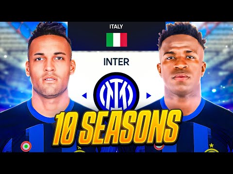 I Takeover Inter Milan For 10 Seasons..