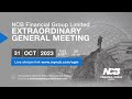 NCBFG Extraordinary General Meeting Oct 31 2023