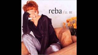 What If - Reba McEntire