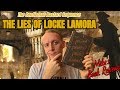 The Lies of Locke Lamora by Scott Lynch Has Amazing Dialogue But a Shoddy Narrative
