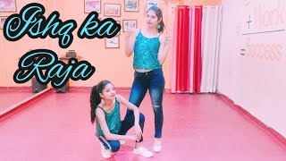 Ishq Ka Raja - Addy Nagar | Shalu Tyagi Choreography | Dance Video.