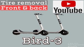 Front tire/back tire Removal￼/folding scooter -bird 3 ( Decommissioned )￼ (Abandoned)￼
