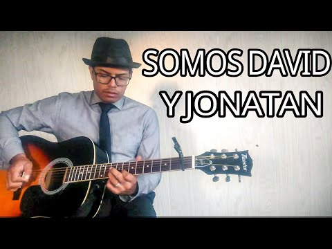 Somos David Y Jonathan - JW Canciones