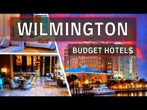 Wilmington NC Hotels | Top 10 Best Budget Hotels in Wilmington, North Carolina