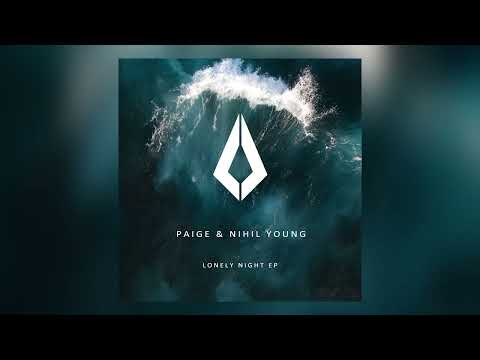 Paige, Nihil Young - Lonely Night - Purified
