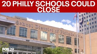 20 Philadelphia schools could close under district’s $2.8B facilities plan