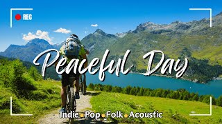 Peaceful Day 🌺-Brighten your day with the best indie/pop/folk/acoustic #indie #pop #folk #acoustic✌️