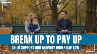 Divorce UAE Alimony & Child Maintenance Explained for Muslim vs Non-Muslim | 2025