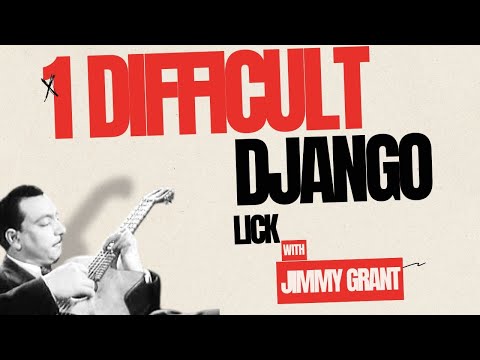 1 Very Difficult Django Reinhardt Lick for you! (That you need to know)