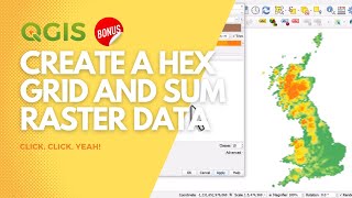 Create a hex grid and calculate zonal stats in QGIS