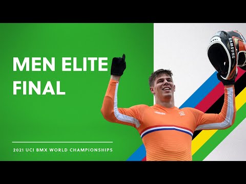 Men Elite Final | 2021 UCI BMX Racing World Championships
