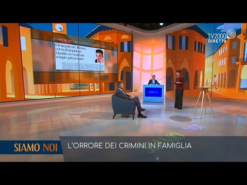 Siamo Noi, 16 febbraio 2021 - Delitti in famiglia, casi in aumento in Italia