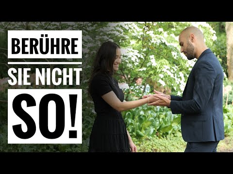 Vermeide diesen Fehler, wenn du eine Frau berühren willst, sonst wirkst du komisch!