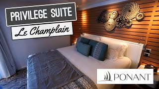 Ponant Le Champlain | Privilege Suite Tour