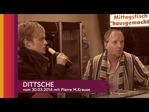 Dittsche – Das wirklich wahre Leben!,  EA 30.03.2014 - Pierre M.Krause (ganze Folge auf Deutsch)