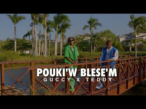 GUCCY LOVE - POUKI'W BLESE'M Ft. TEDDY HASHTAG [ OFFICIAL VIDEO ]