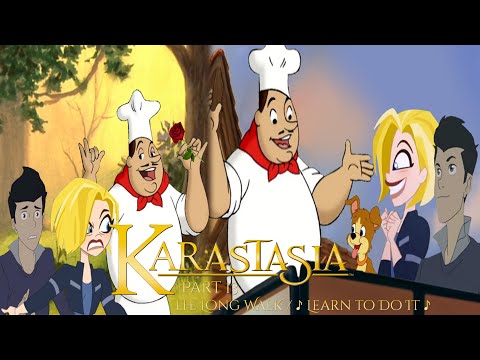 "KarastaSia" Part 13 - The Long Walk / ♪ Learn to Do It ♪