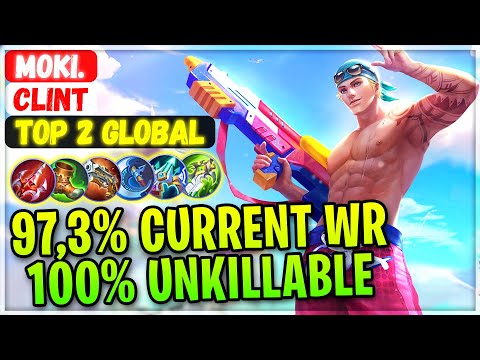 97,3% Current Win Rate Clint, Make All Enemies Bronze! [ Top 2 Global Clint ] Moki. - Mobile Legends