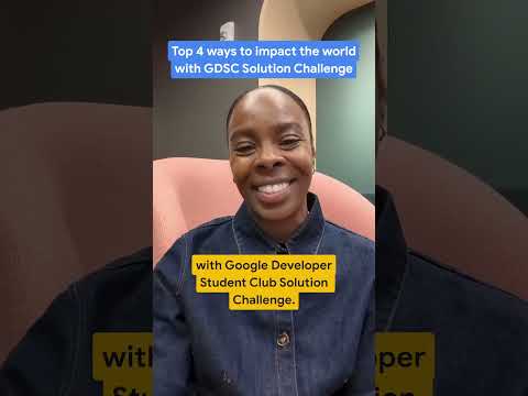 4 ways to impact the world with GDSC Solution Challenge - YouTube