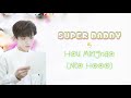 Neo Hou/Hou Minghao (侯明昊) - Super Daddy (超能奶爸) - [Chinese-Pinyin-English] lyrics