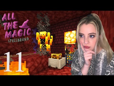 Is That a Nethershaft?? - Minecraft All the Magic Spellbound Modpack Ep. 11