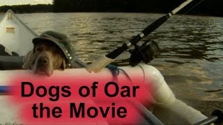 FISHING DOGS OF OAR THE  MOVIE