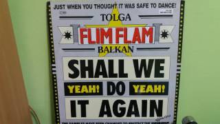 Tolga Flim Flam Balkan‎– Shall We Do It Again (Yeah! Yeah!)