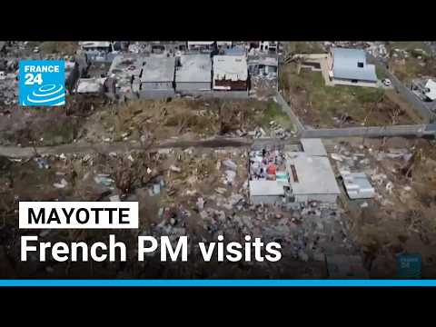 French PM looks to speed up cyclone reconstruction on Mayotte visit