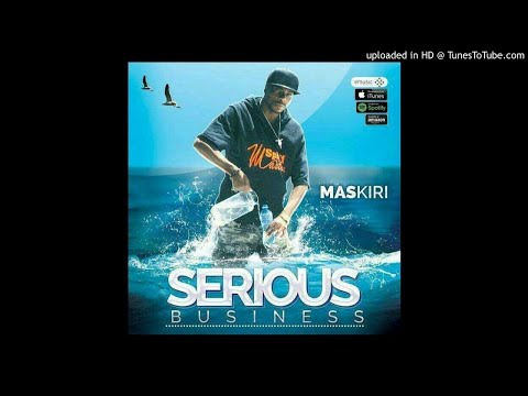 MASKIRI FT ANORLD GARA-NDAITWA BHO-[SERIOUS BUSINESS ALBUM]