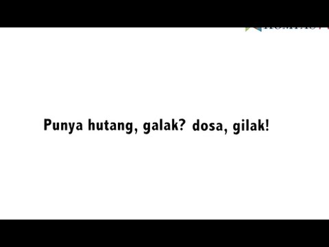 Galakan yang Hutang #sentilanqalbu