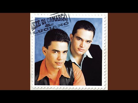 Zezé Di Camargo & Luciano-Hoje Eu Quero Te Amar