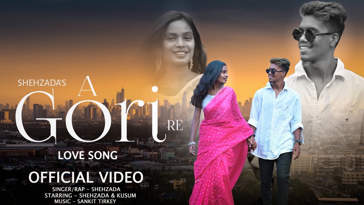 A Gori Re || New Nagpuri Video 2023 || Rap Song || ft. Shehzada & Kusum